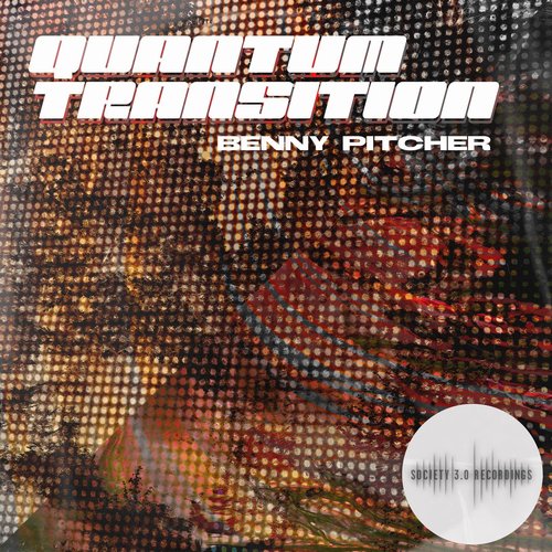 Benny Pitcher - Quantum Transition [10207237]